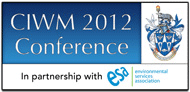 CIWM Conference 2012